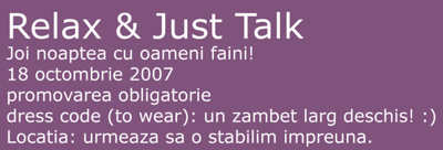 Joi noaptea (Relax & Just Talk) :)